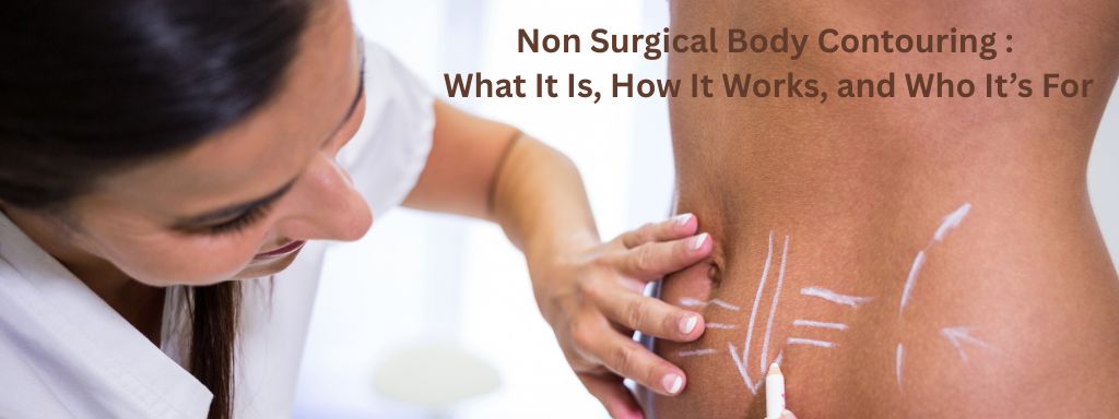 Non Surgical Body Contouring Treatment at Sculpta Aesthetics